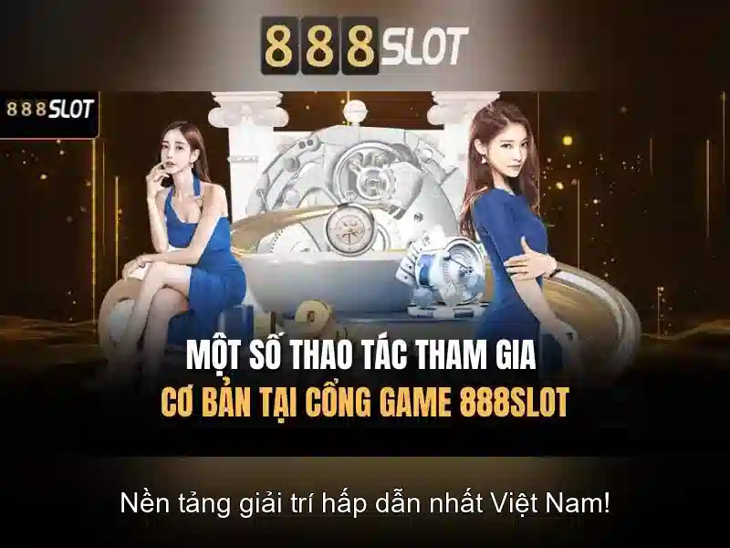 888slot: Nền tảng slot trực tuyến nổi bật tại thị trường Việt Nam